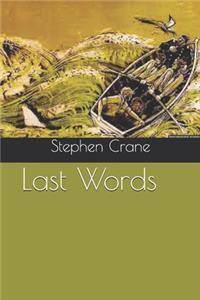 Last Words