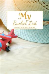 My Bucket List