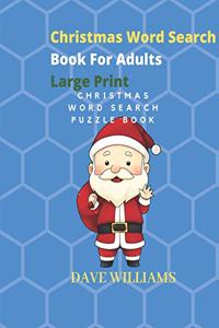 Christmas Word Search Book For Adults Large Print
