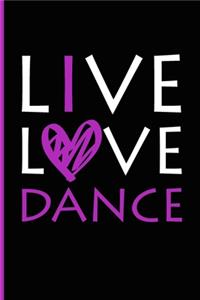 Live Love Dance