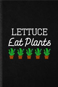 Lettuce Eat Plants