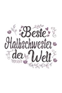 Beste Halbschwester Der Welt