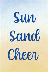 Sun Sand Cheer: All Purpose 6x9 Blank Lined Notebook Journal Way Better Than A Card Trendy Unique Gift Blue Velvet Sand