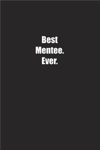 Best Mentee. Ever.