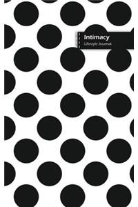 Intimacy Lifestyle Journal, Blank Write-in Notebook, Dotted Lines, Wide Ruled, Size (A5) 6 x 9 In (White)