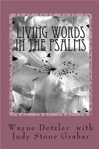 Living Words in the Psalms
