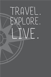 Travel. Explore. Live