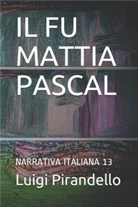 Il Fu Mattia Pascal