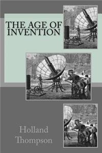 The Age of Invention