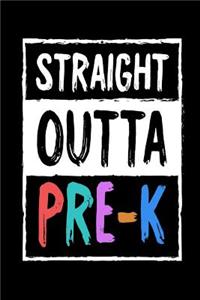 Straight Outta Pre-K