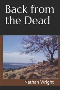 Back from the Dead