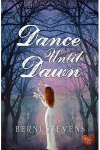 Dance Until Dawn