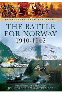 The Battle for Norway 1940 - 1942