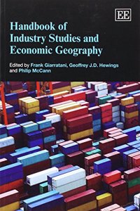 Handbook of Industry Studies and Economic Geography