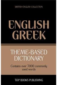 Theme-based dictionary British English-Greek - 7000 words