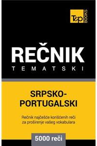 Srpsko-Portugalski Tematski Recnik - 5000 Korisnih Reci