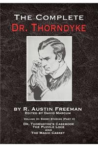 Complete Dr. Thorndyke - Volume III