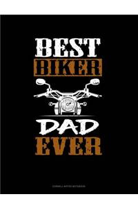 Best Biker Dad Ever