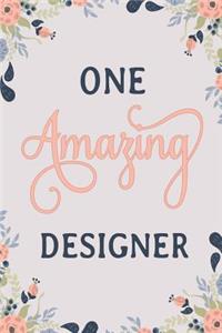 One Amazing Designer