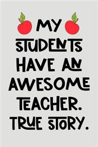 My Students Have an Awesome Teacher. True Story.