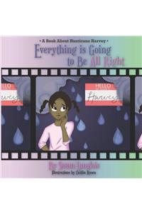 Everything is Going to be All Right