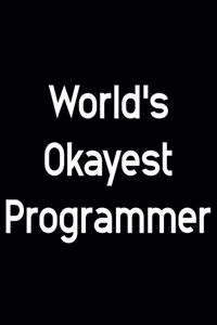 World's Okayest Programmer