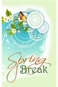 Spring Break