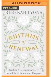Rhythms of Renewal