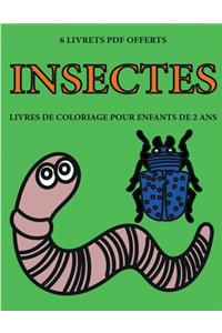Livres de coloriage pour enfants de 2 ans (Insectes)