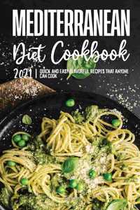 Mediterranean Diet Cookbook 2021