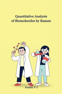 Quantitative Analysis of Biomolecules by Raman