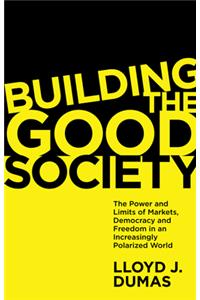 Building the Good Society