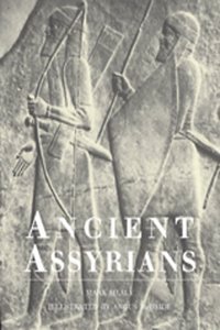 The Ancient Assyrians (Trade Editions)