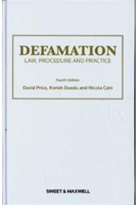 Defamation: Law, Procedure and Practice