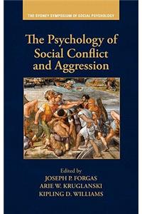 The Psychology of Social Conflict and Aggression