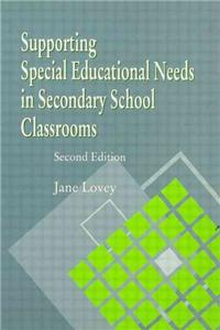 Supporting Special Educational Needs in Secondary School Classrooms