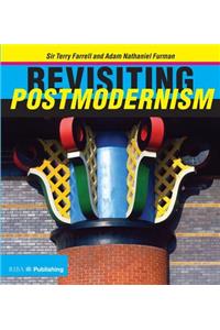 Revisiting Postmodernism