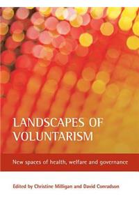 Landscapes of Voluntarism