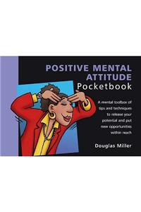 Positive Mental Attitude Pocketbook