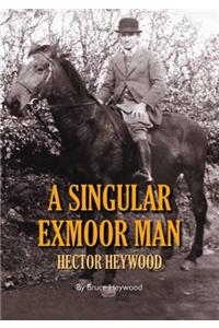 A Singular Exmoor Man