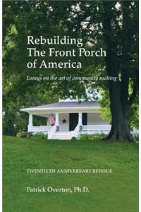 Rebuilding the Front Porch of America