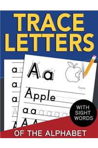 Trace Letters of The Alphabet with Sight Words