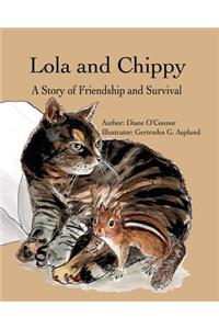 Lola and Chippy