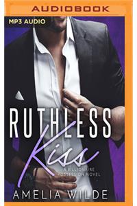 Ruthless Kiss