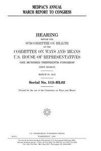 MedPAC's annual March report to Congress