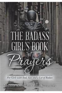 Badass Girl's Book of Prayers