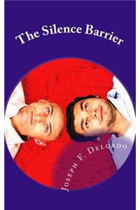 The Silence Barrier