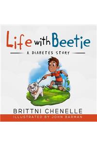 Life With Beetie
