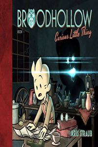 Broodhollow, Vol. 1