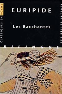 Euripide, les Bacchantes